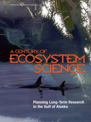 cover image of A Century of Ecosystem Science